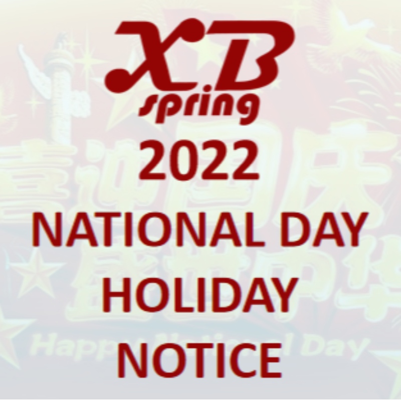 2022 XinboSpring's National Day Holiday Notice